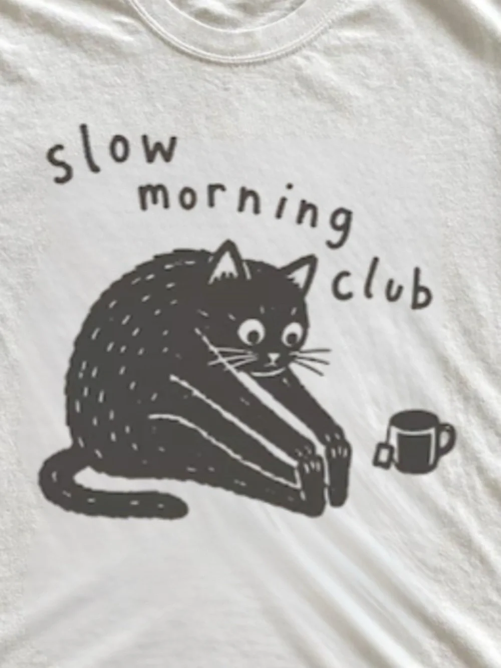 White Tee with Black Slow Morning Club Cat Graphic